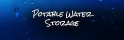 Potable Water Storage